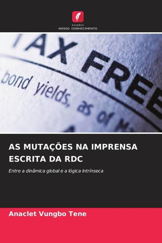 AS MUTAÇÕES NA IMPRENSA ESCRITA DA RDC