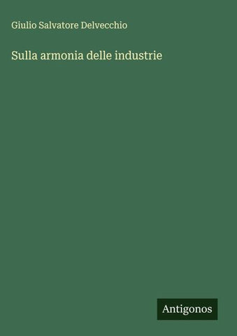 Sulla armonia delle industrie