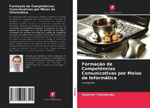Formação de Competências Comunicativas por Meios de Informática