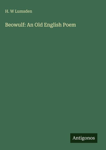 Beowulf: An Old English Poem