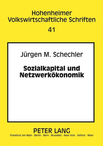 Sozialkapital und Netzwerkökonomik