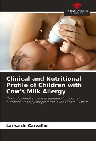 Clinical and Nutritional Profile of Children with Cow's Milk Allergy