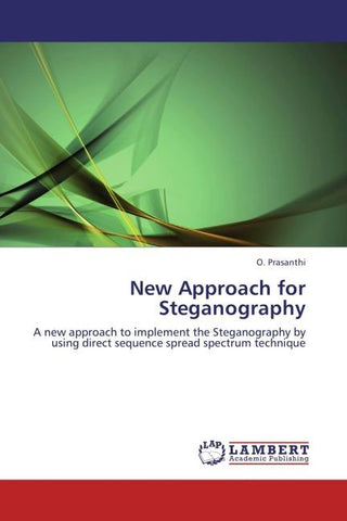 New Approach for Steganography