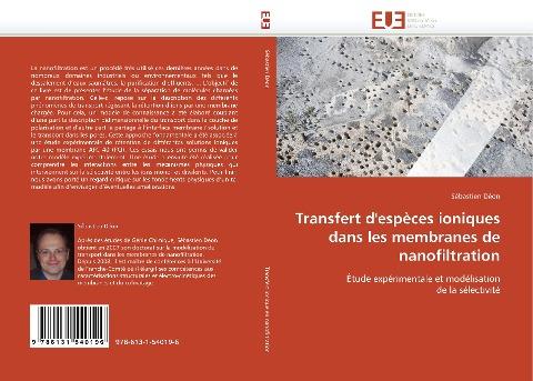Transfert d''espèces ioniques dans les membranes de nanofiltration