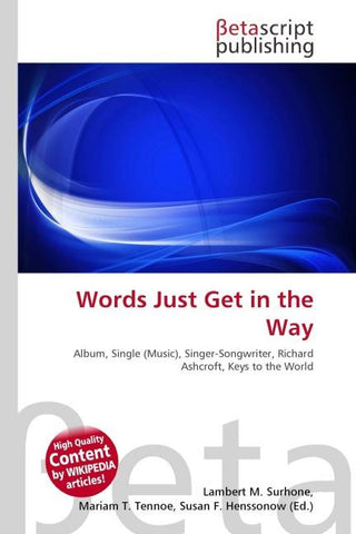 Words Just Get in the Way