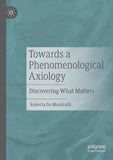 Towards a Phenomenological Axiology