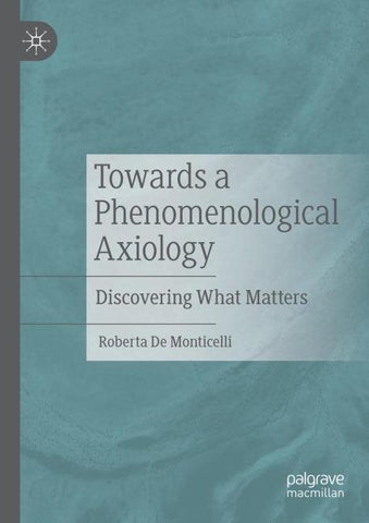 Towards a Phenomenological Axiology