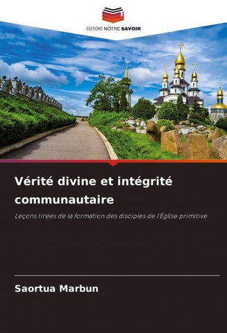 Vérité divine et intégrité communautaire