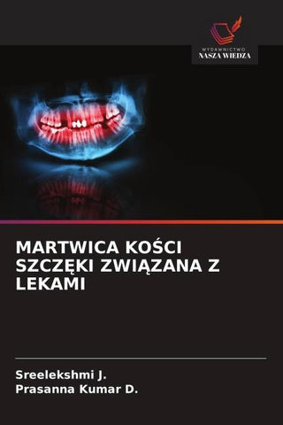 MARTWICA KO¿CI SZCZ¿KI ZWI¿ZANA Z LEKAMI