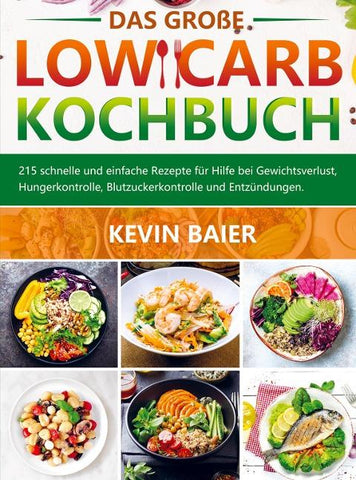 Das große Low Carb Kochbuch