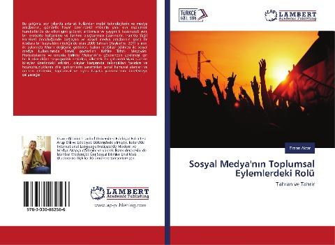 Sosyal Medya'n¿n Toplumsal Eylemlerdeki Rolü