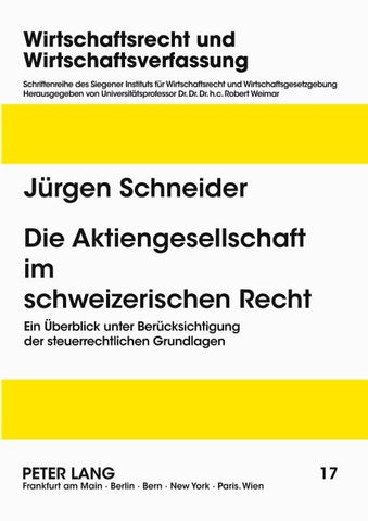 Die Aktiengesellschaft im schweizerischen Recht