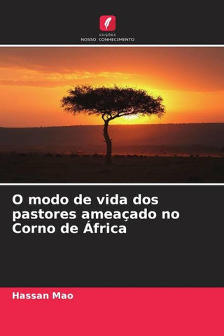 O modo de vida dos pastores ameaçado no Corno de África