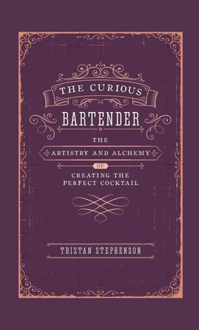 The Curious Bartender Volume 1