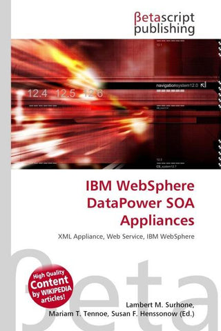 IBM WebSphere DataPower SOA Appliances