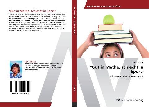 "Gut in Mathe, schlecht in Sport"