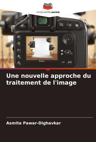 Une nouvelle approche du traitement de l'image