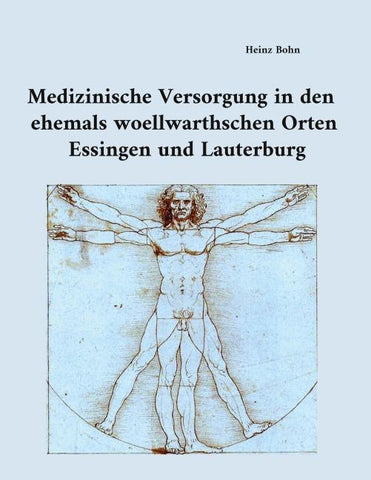 Medizinische Versorgung in den ehemals woellwarthschen Orten Essingen und Lauterburg