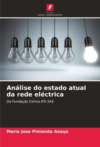 Análise do estado atual da rede eléctrica