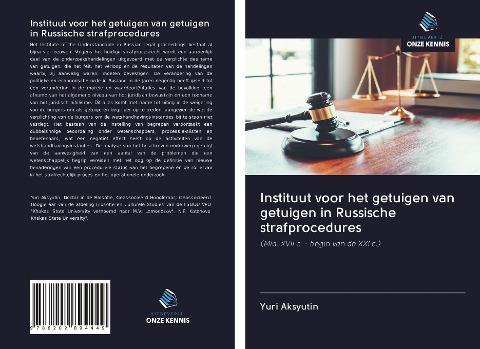 Instituut voor het getuigen van getuigen in Russische strafprocedures