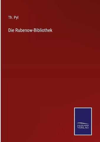 Die Rubenow-Bibliothek