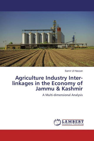 Agriculture Industry Inter-linkages in the Economy of Jammu & Kashmir