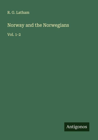 Norway and the Norwegians