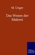 Das Wesen der Malerei