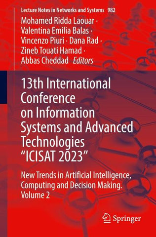 13th International Conference on Information Systems and Advanced Technologies “ICISAT 2023”