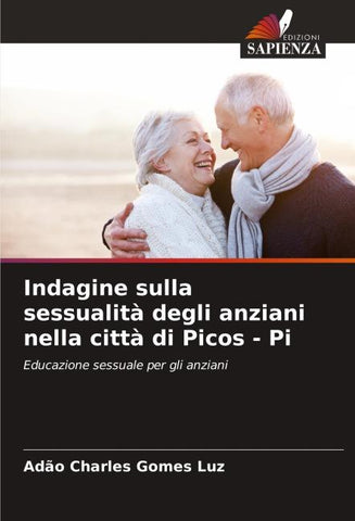 Indagine sulla sessualità degli anziani nella città di Picos - Pi