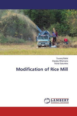 Modification of Rice Mill