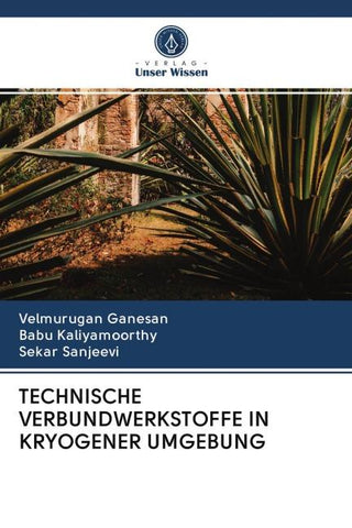 TECHNISCHE VERBUNDWERKSTOFFE IN KRYOGENER UMGEBUNG