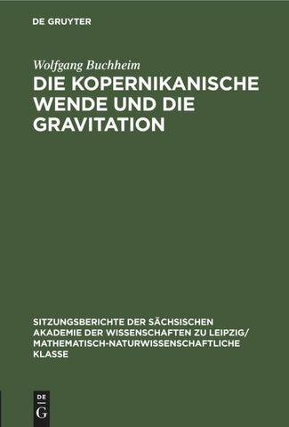 Die Kopernikanische Wende und die Gravitation