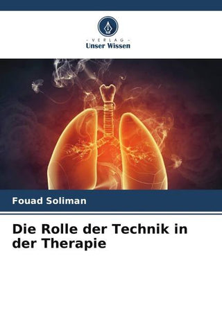 Die Rolle der Technik in der Therapie