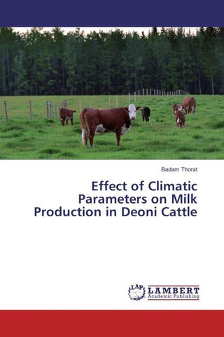 Effect of Climatic Parameters on Milk Production in Deoni Cattle