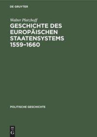 Geschichte des europäischen Staatensystems 1559–1660