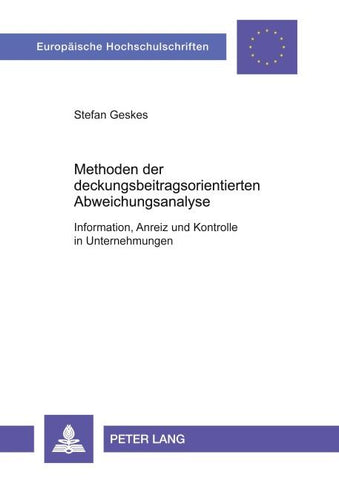 Methoden der deckungsbeitragsorientierten Abweichungsanalyse
