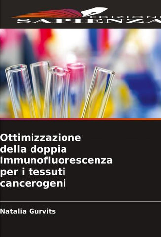 Ottimizzazione della doppia immunofluorescenza per i tessuti cancerogeni