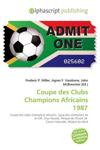 Coupe des Clubs Champions Africains 1987