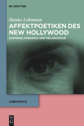 Affektpoetiken des New Hollywood