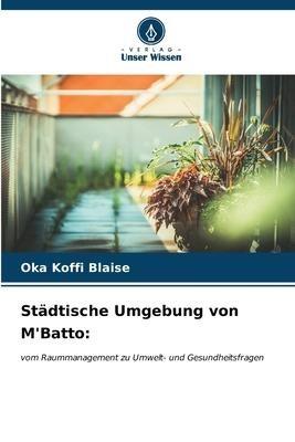 Städtische Umgebung von M'Batto: