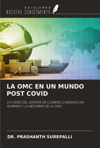 LA OMC EN UN MUNDO POST COVID