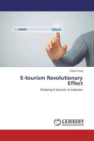 E-tourism Revolutionary Effect