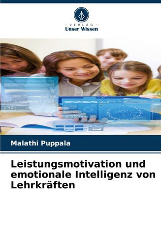 Leistungsmotivation und emotionale Intelligenz von Lehrkräften