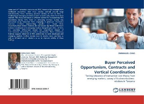 Buyer Perceived Opportunism, Contracts and Vertical Coordination
