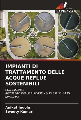 IMPIANTI DI TRATTAMENTO DELLE ACQUE REFLUE SOSTENIBILI