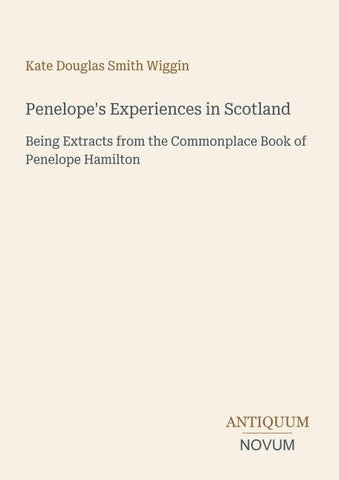 Penelope's Experiences in Scotland