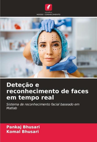 Deteção e reconhecimento de faces em tempo real