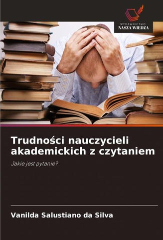 Trudno¿ci nauczycieli akademickich z czytaniem