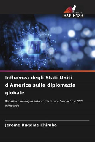 Influenza degli Stati Uniti d'America sulla diplomazia globale
